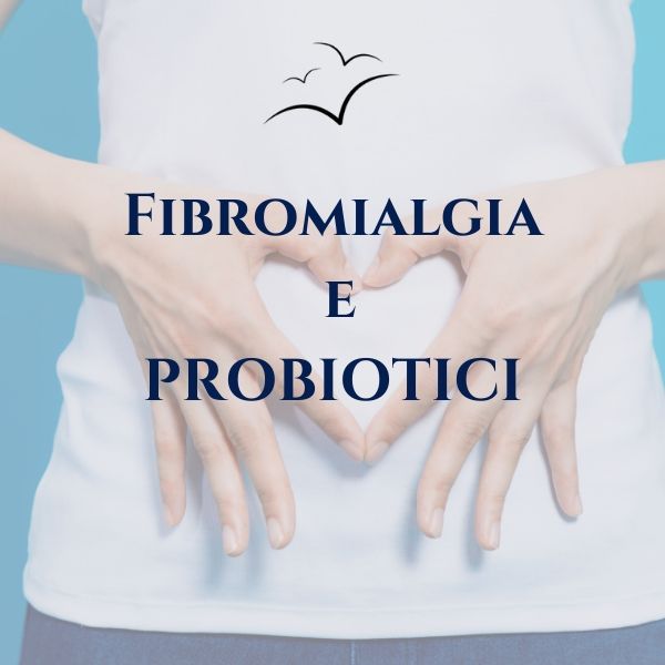 Fibromialgia-e-probiotici-associazione-scientifica-fibromialgia